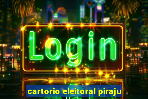 cartorio eleitoral piraju